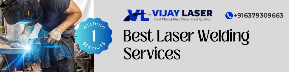 Laser Welding Services